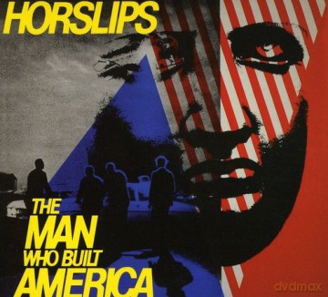 Horslips: The Man Who Built America [CD]