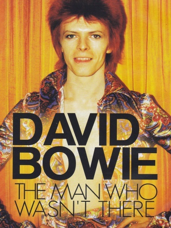 David Bowie: The Man Who Wasnt There [DVD]
