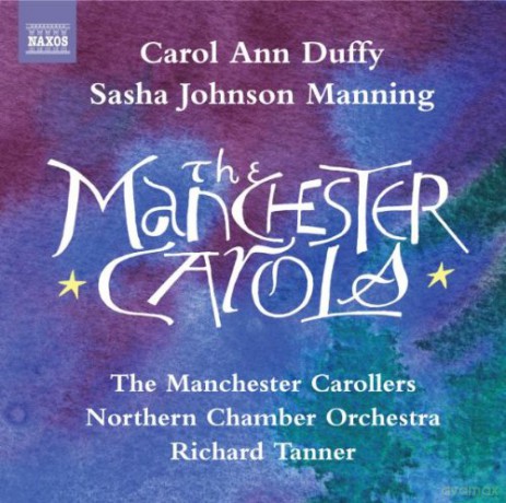 Manchester Carollerstanner: The Manchester Carols [CD]