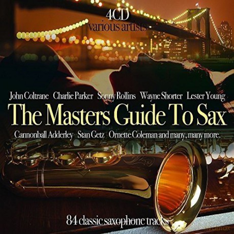 The Masters Guide To The Sax [4CD]