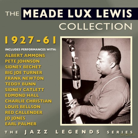 Meade Lux Lewis: The Meade Lux Lewis Collection 1927-61 [2CD]