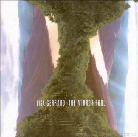 Lisa Gerrard: The Mirror Pool [CD]