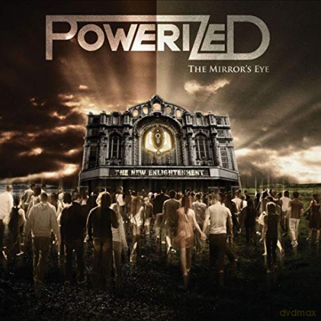 Powerized: The Mirrors Eye [CD]