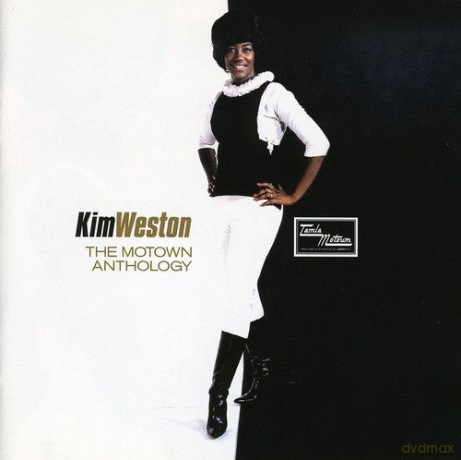 Kim Weston: The Motown Anthology [2CD]