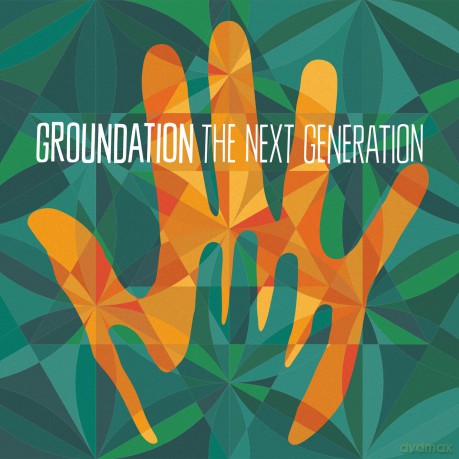 Groundation: The Next Generation [CD]