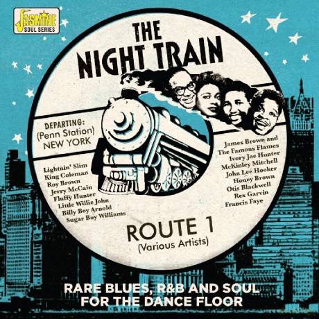 The Night Train - Route 1 - Rare Blues. R&B And Soul [CD]