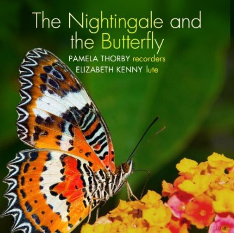 Pamela Thorby: The Nightingale And The Butterfly [CD]