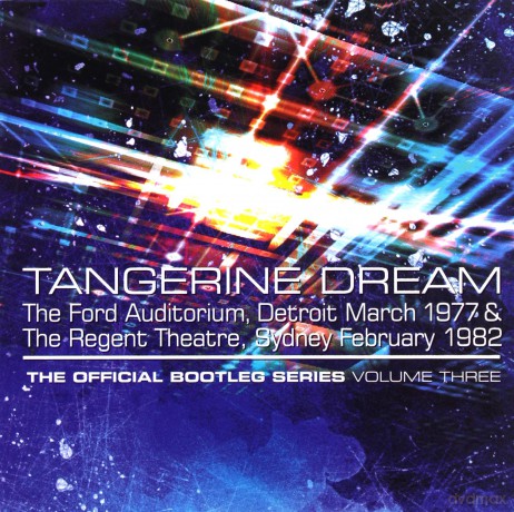 Tangerine Dream: The Official Bootleg Series Volume Three (Remastered) [4CD]