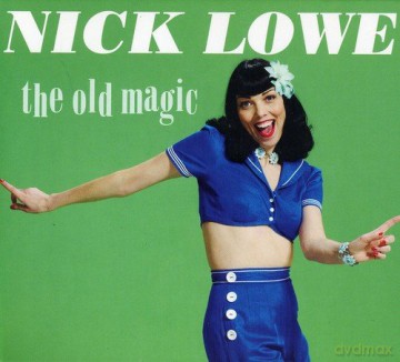Nick Lowe: The Old Magic [CD]
