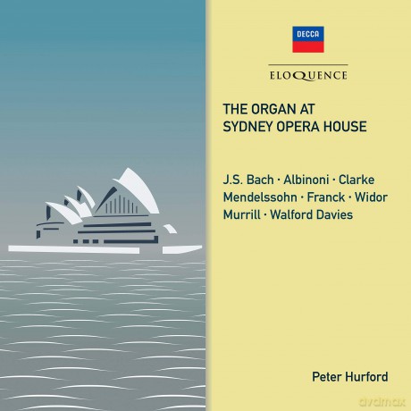 Peter Hurford: The Organ At Sydney Opera House [2CD]