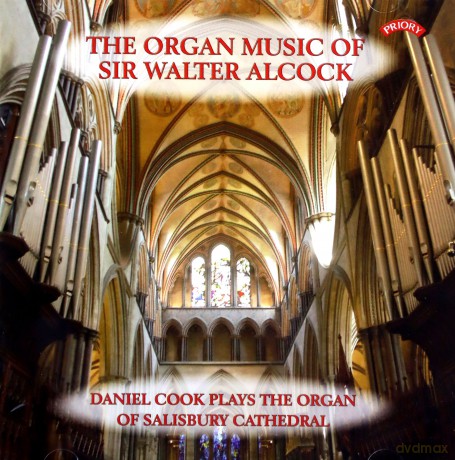 Daniel Cook: The Organ Works Of Sir Walter Alcock [CD]
