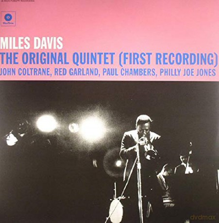 Miles Davis: The Original Quintet (First Recording) [Winyl]