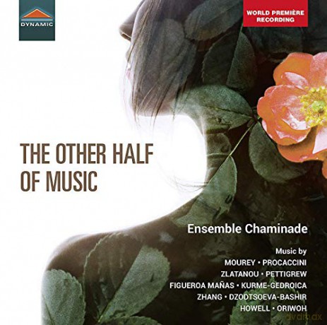 Ensemble Chaminade: The Other Half Of Music [CD]