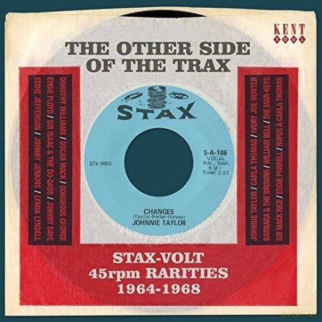 The Other Side Of The Trax: Stax-Volt 45Rpm Rarities 1964-1968 [CD]