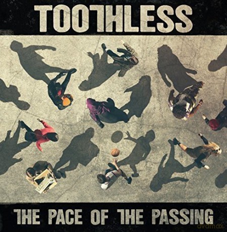 Toothless: The Pace Of The Passing [CD]