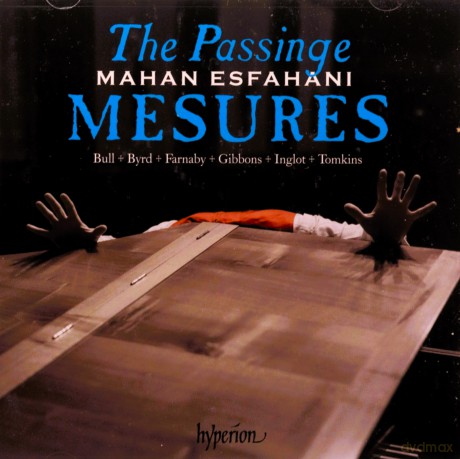 Mahan Esfahani: The Passinge Mesures [CD]