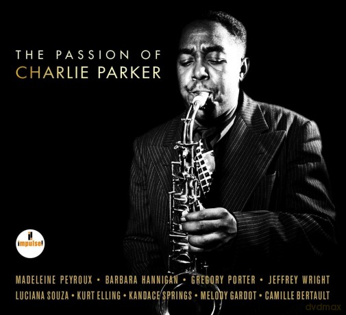 The Passion Of Charlie Parker [CD]