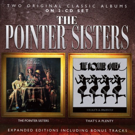 Pointer Sisters: The Pointer Sisters / Thats A Plenty (Expanded) [2CD]