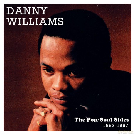 Danny Williams: The Pop Soul Sides 19631967 [CD]