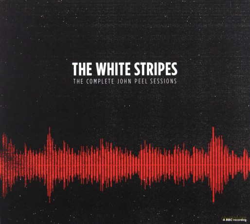 White Stripes: The Complete John Peel Sessions [CD]