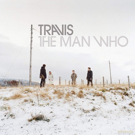 Travis: The Man Who (20th Anniversary) (Deluxe) [4xWinyl]