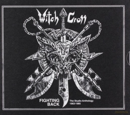 Witch Cross: Fighting Back - The Studio Anthology 1983-1985 [CD]