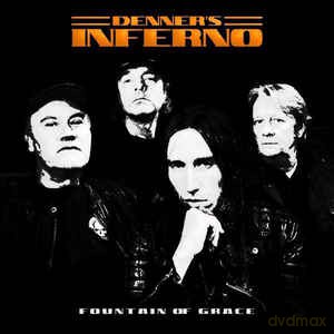 Denner's Inferno: Fountain Of Grace [Winyl]