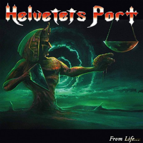 Helvetets Port: From Life to Death [CD]
