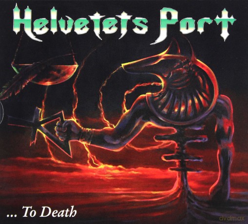 Helvetets Port: From Life to Death [CD]
