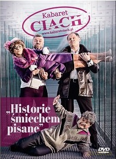 Kabaret Ciach: Historie Pisane Śmiechem [DVD]