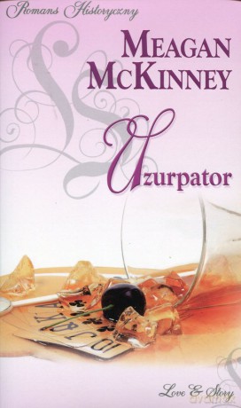 Romans historyczny 12: Uzurpator - Meagan McKinney [książka]