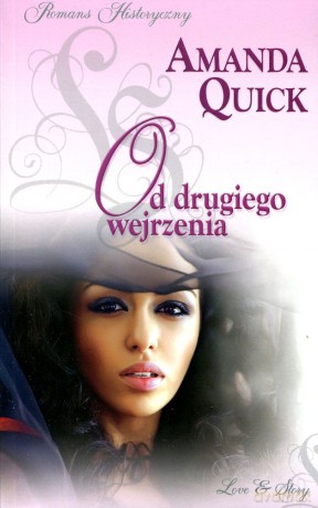 Romans historyczny 18: Od drugiego wejrzenia - Amanda Quick [książka]