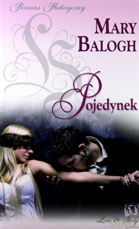 Romans historyczny 19: Pojedynek - Mary Balogh [książka]