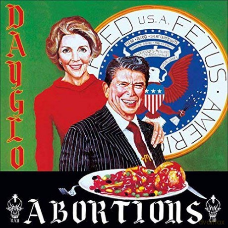 Dayglo Abortions: Feed Us A Fetus [Winyl]