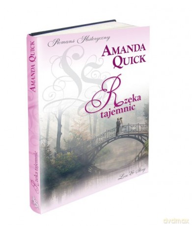 Romans historyczny 21: Rzeka tajemnic - Amanda Quick [książka]