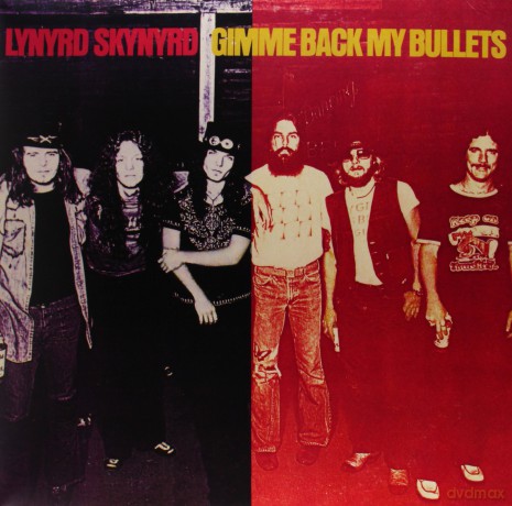 Lynyrd Skynyrd: Gimme Back My Bullets [Winyl]