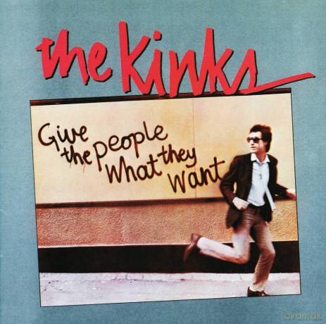 Kinks: Give The People What They Want [CD]