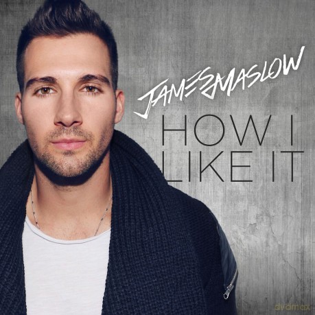 James Maslow: How I Like It [CD]