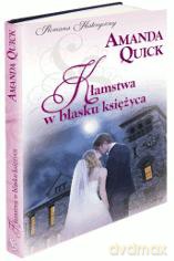 Romans historyczny 29: Kłamstwa w blasku księżyca - Amanda Quick [książka]