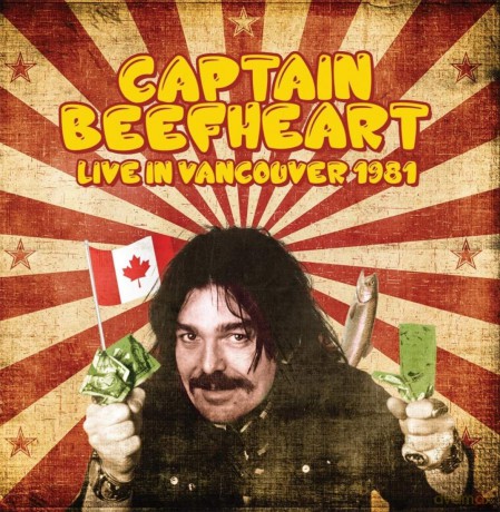 Captain Beefheart: Live In Vancouver 1981 [CD]