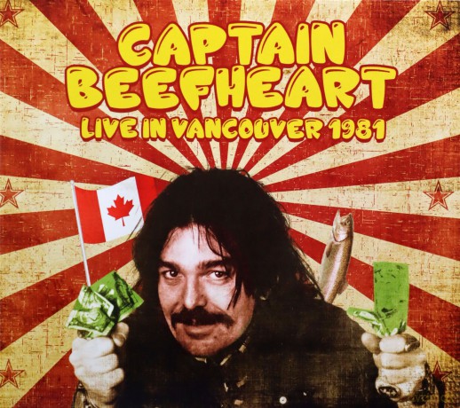 Captain Beefheart: Live In Vancouver 1981 [CD]