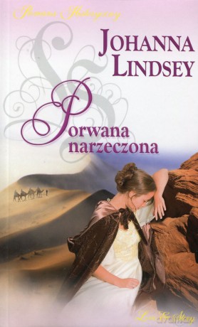 Romans historyczny 32: Porwana narzeczona - Johanna Lindsey [książka]