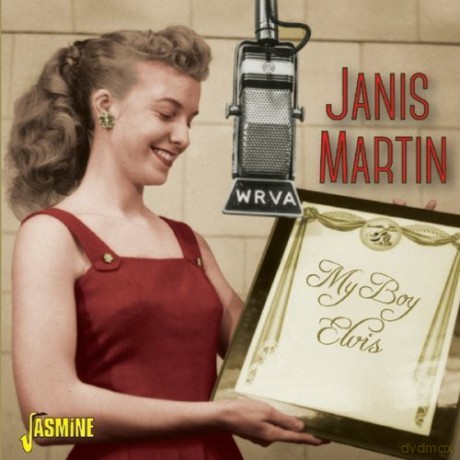 Janis Martin: My Boy Elvis [CD]