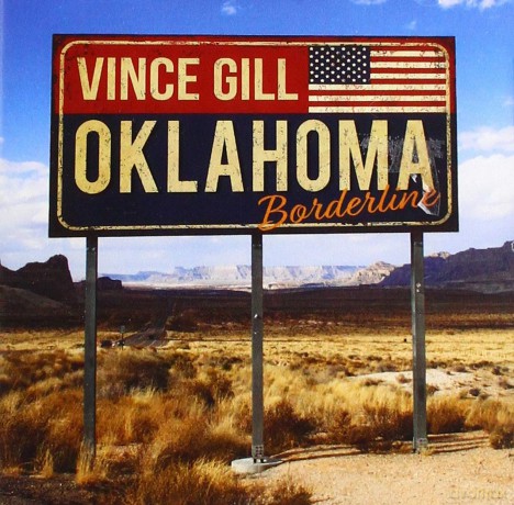 Vince Gill: Oklahoma Borderline [2CD]