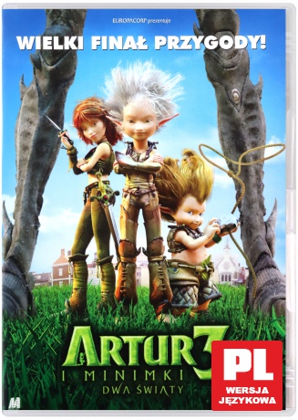 Artur i Minimki 3: Dwa Światy [DVD]