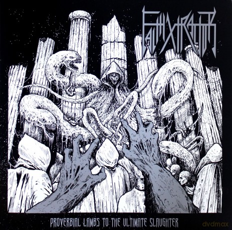 Faithxtractor: Proverbial Lambs To The Ultimate Slaughter [Winyl]