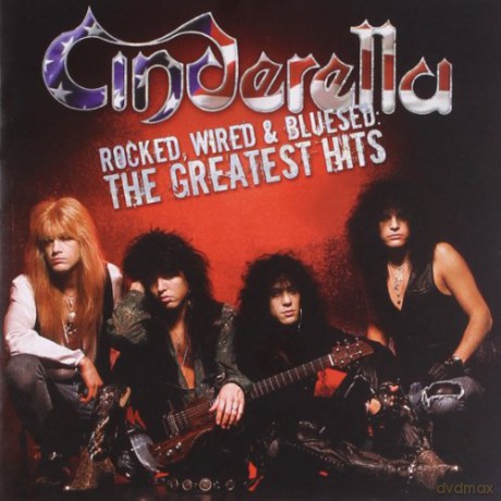 Cinderella: Rocked Wired & Bluesed [CD]