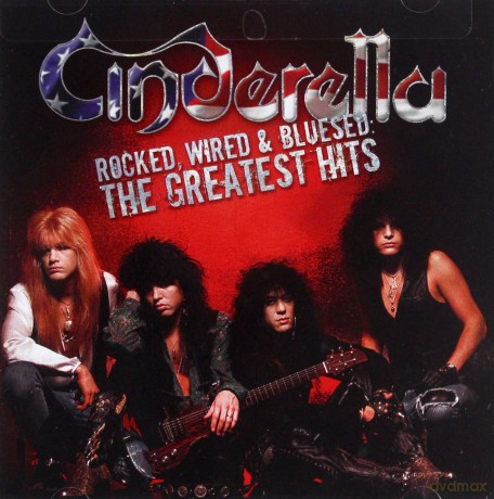 Cinderella: Rocked Wired & Bluesed [CD]