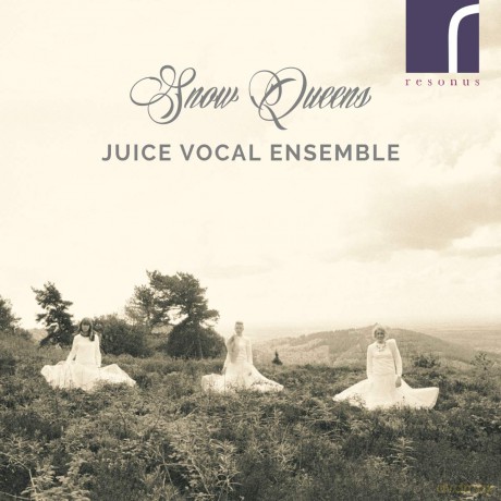 Juice Vocal Ensemble: Snow Queens [CD]
