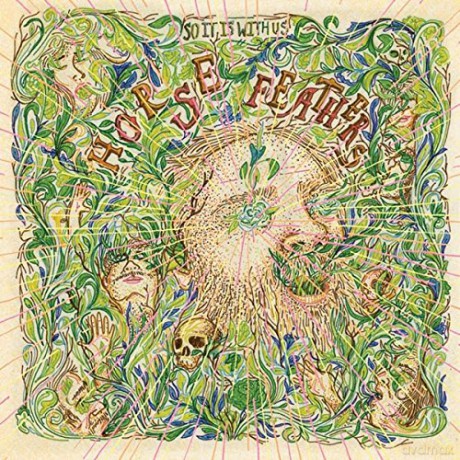 Horse Feathers: So It Is With Us [CD]